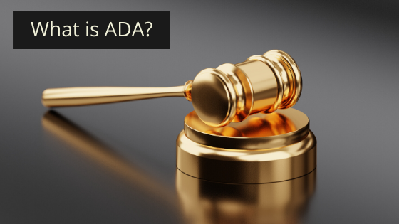 What is ADA?