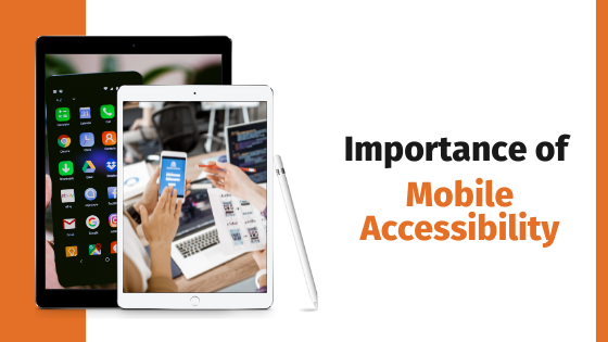 importance of mobile accessibility