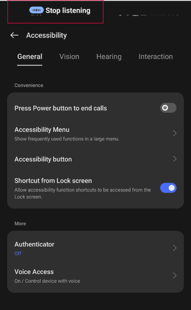 Accessibility settings screen of Android  device when users gives "Stop Listening" command  and it is displaying "Stop Listening" in status bar.